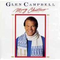 Country Christmas - Merry Christmas [Glen Campbell]